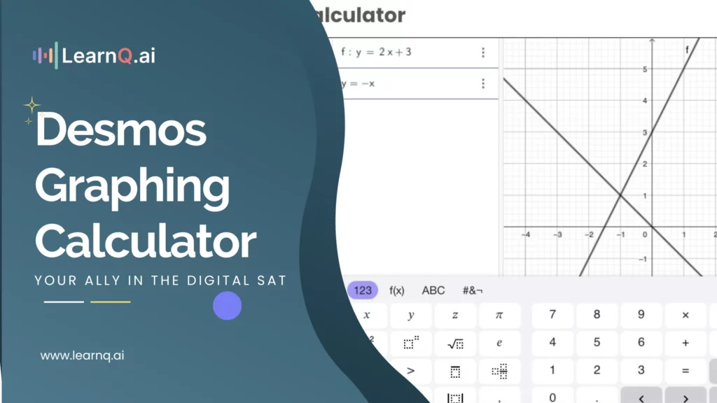 Desmos Graphing Calculator Your Ally in the Digital SAT