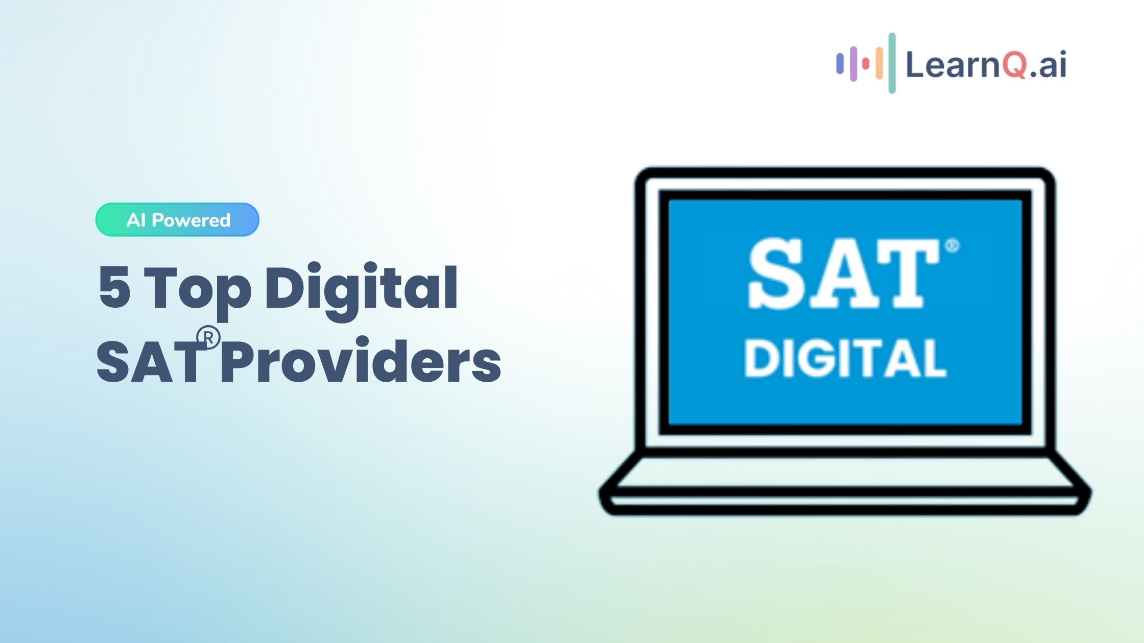 5 Top Digital SAT Providers