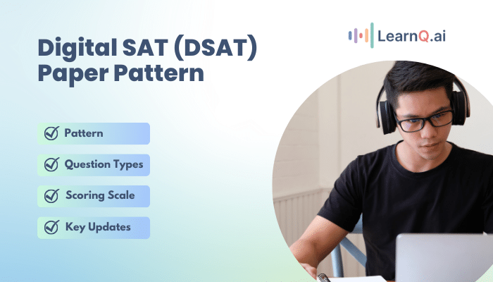 Digital SAT (DSAT) Paper Pattern