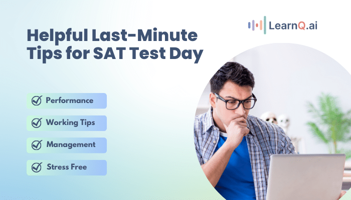 Helpful Last-Minute Tips for SAT Test Day