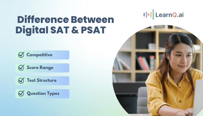 What Is the Difference Between Digital SAT & PSAT