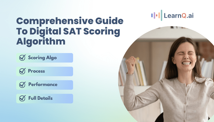 Comprehensive Guide To Digital SAT Scoring Algorithm