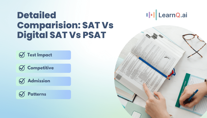 Detailed Comparision SAT Vs Digital SAT Vs PSAT