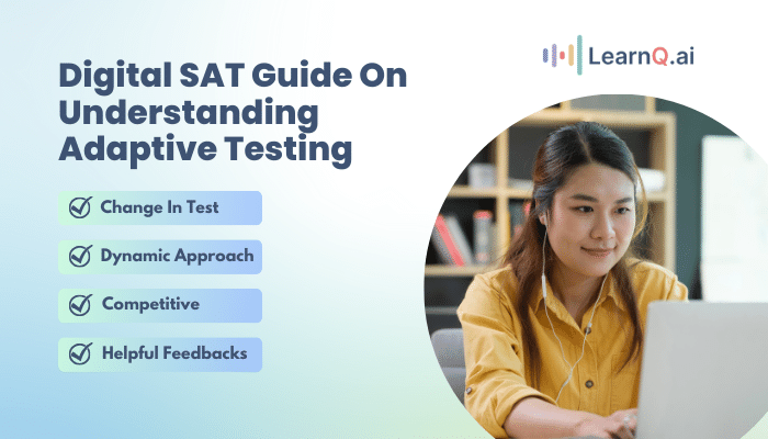 Understanding Digital SAT Adaptive Testing Guide