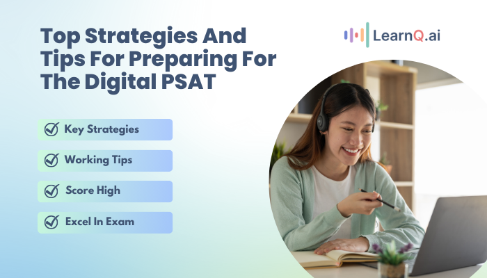 Top Strategies and Tips for Preparing for the Digital PSAT