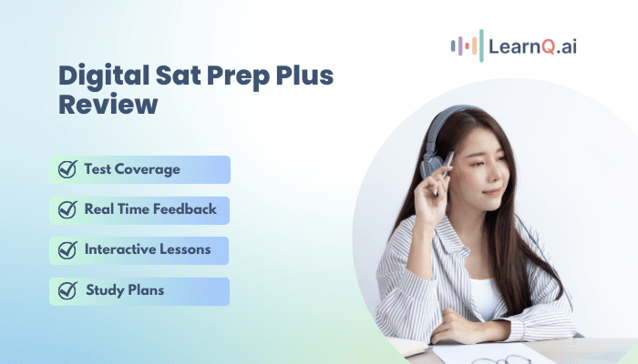 Digital Sat Prep Plus Review