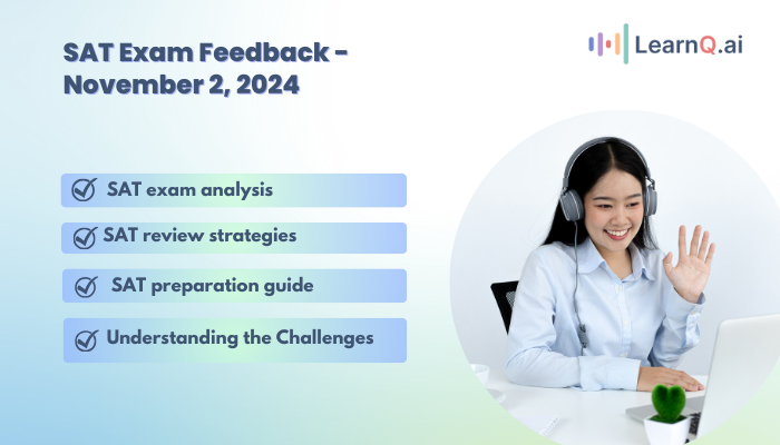 SAT Exam Feedback - November 2, 2024