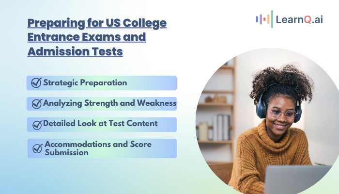 Preparing for US College Entrance Exams and Admission Tests