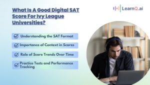 What Is A Good Digital Sat Score For Ivy League Universities