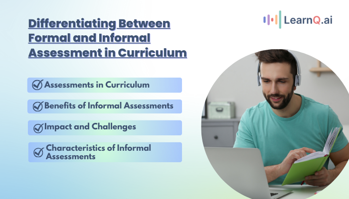 Differentiating Between Formal and Informal Assessment in Curriculum